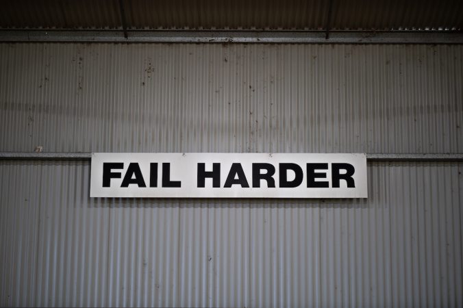 Sign saying Fail Harder